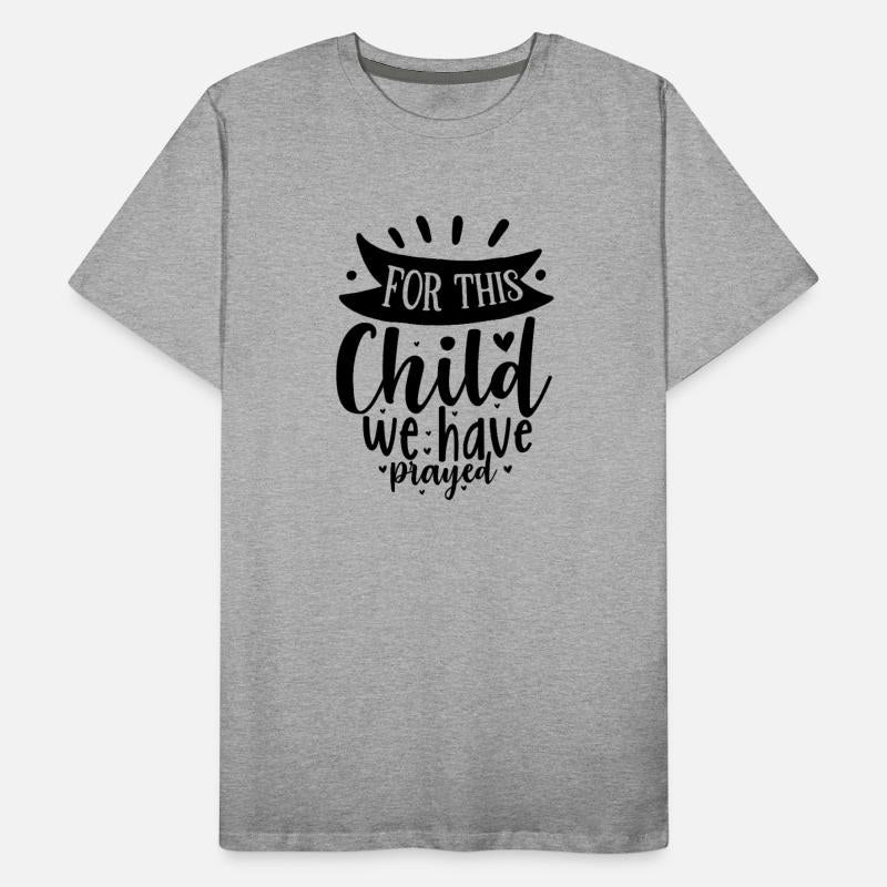 For this child we have prayed