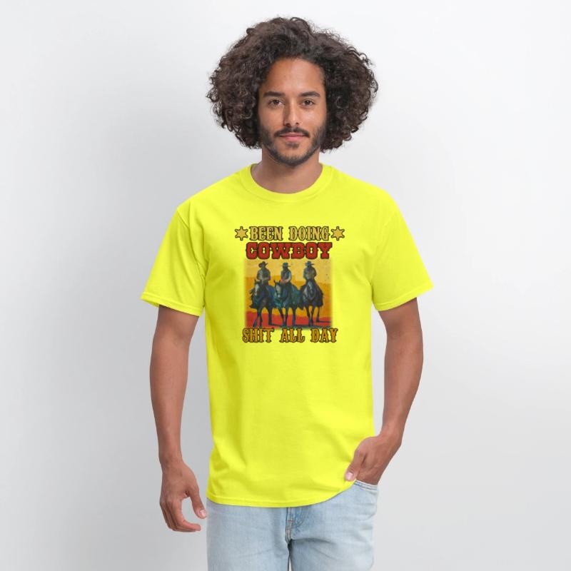 Funny Been Doing Cowboy Shit All Day T-Shirt