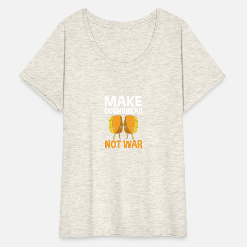 Funny Gluten Free Make Cornbread Not War