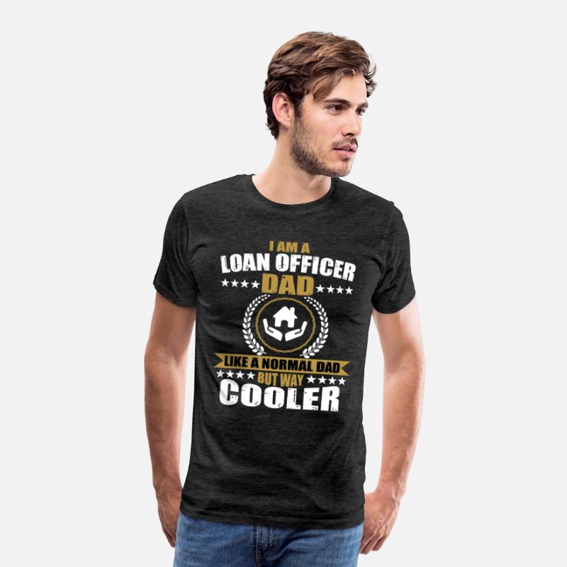 Funny Loan Officer Dad For Men
