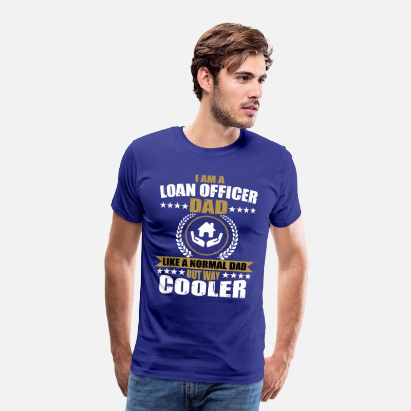 Funny Loan Officer Dad For Men