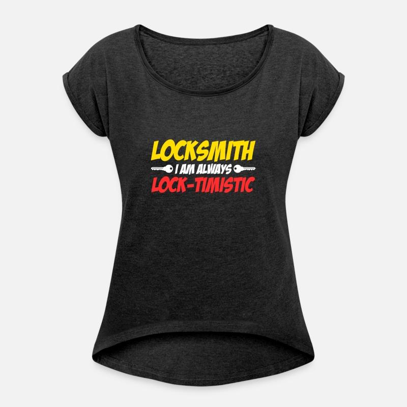 Funny Locksmith I Am Always Lock-Timistic