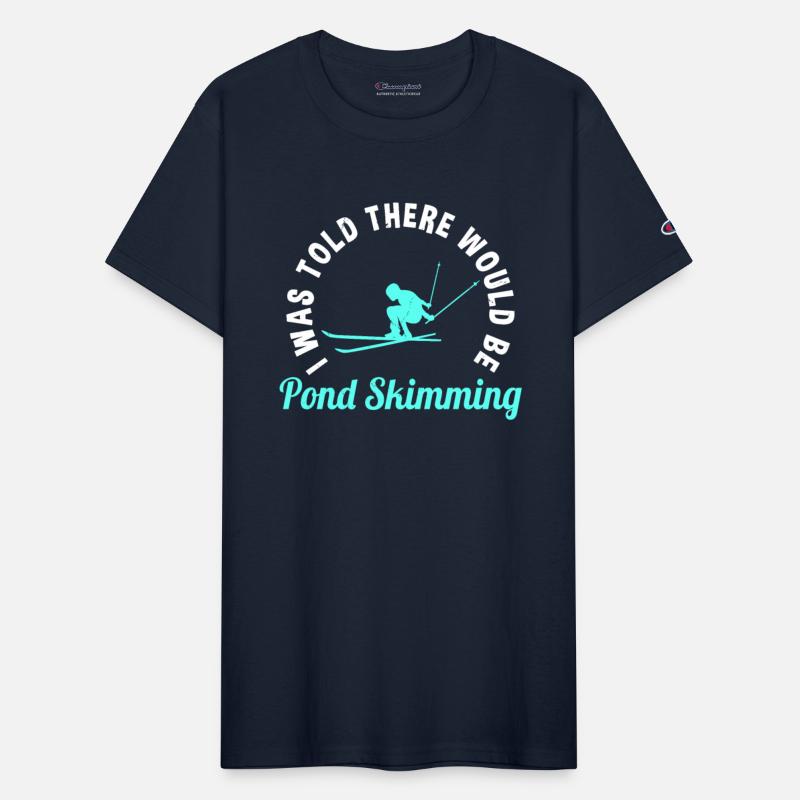 Funny Pond Skimming Quote Ski Pond Skim