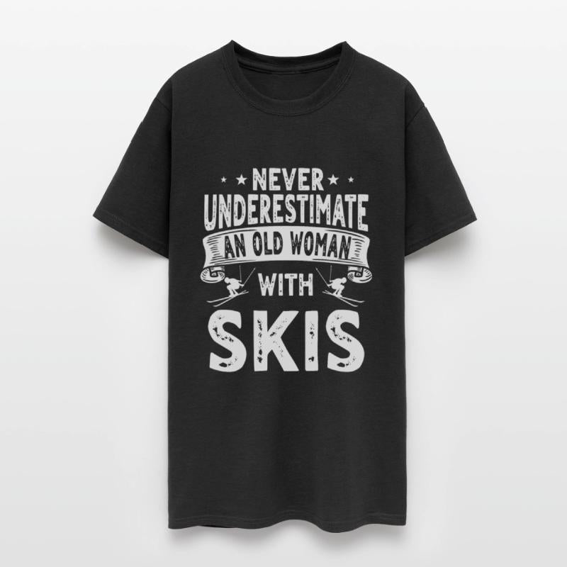 Funny Skiing Quote For Women And Grandma