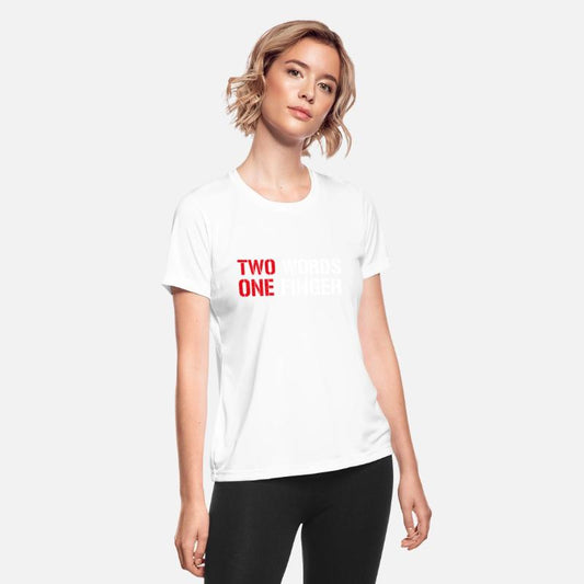 Funny Two Words One Finger