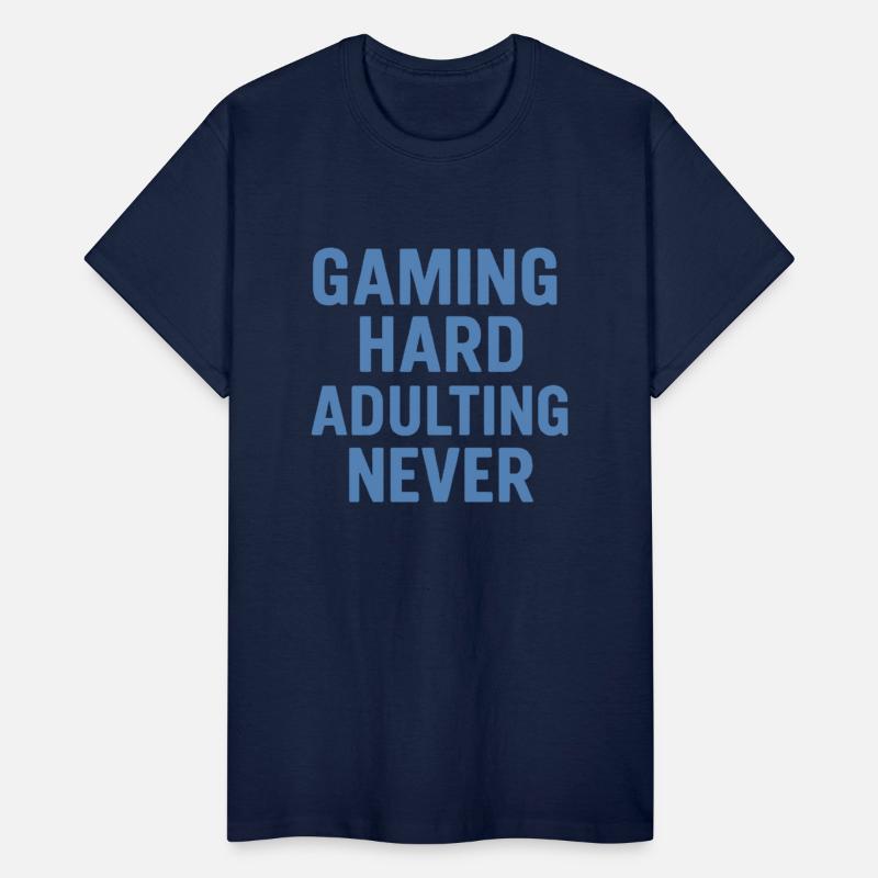 Gaming Hard Adulting Never