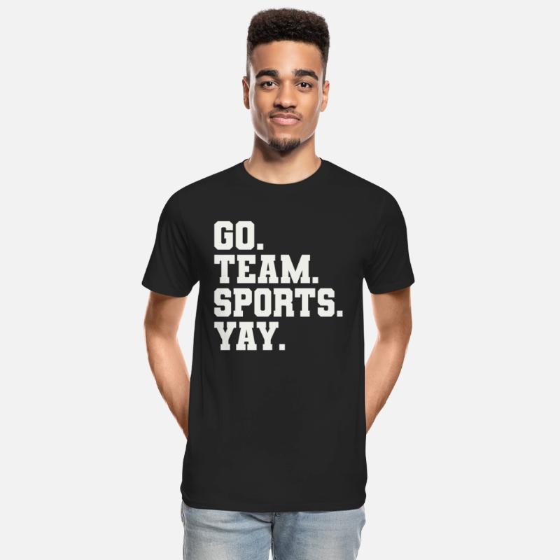 Go Team Sports Yay - Funny Sports