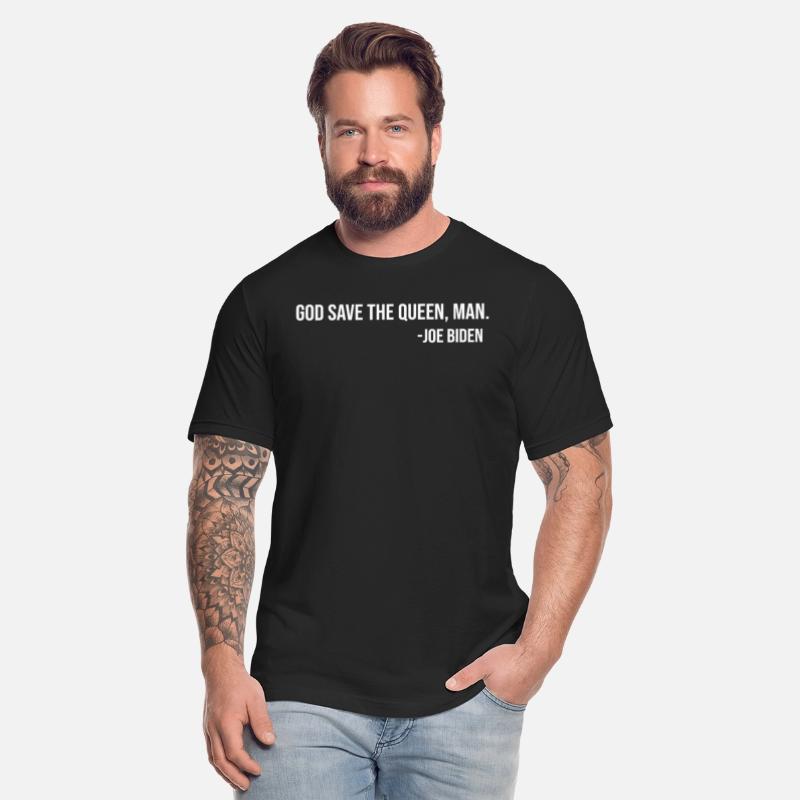 God save the Queen, Man Meme Biden Funny Quotes