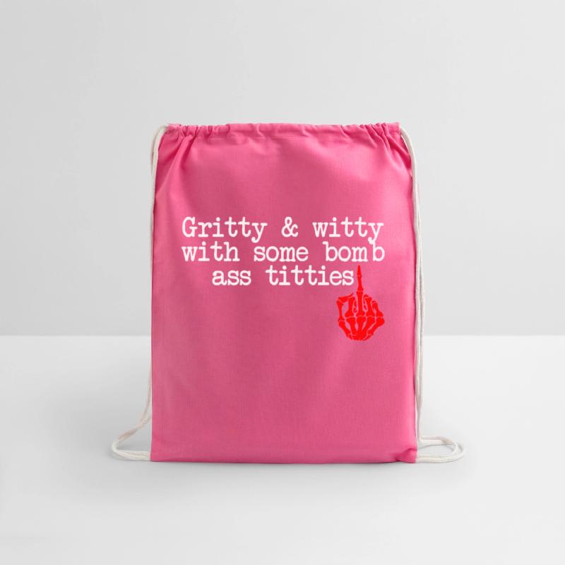 Gritty & Witty With Some Bomb Ass Titties