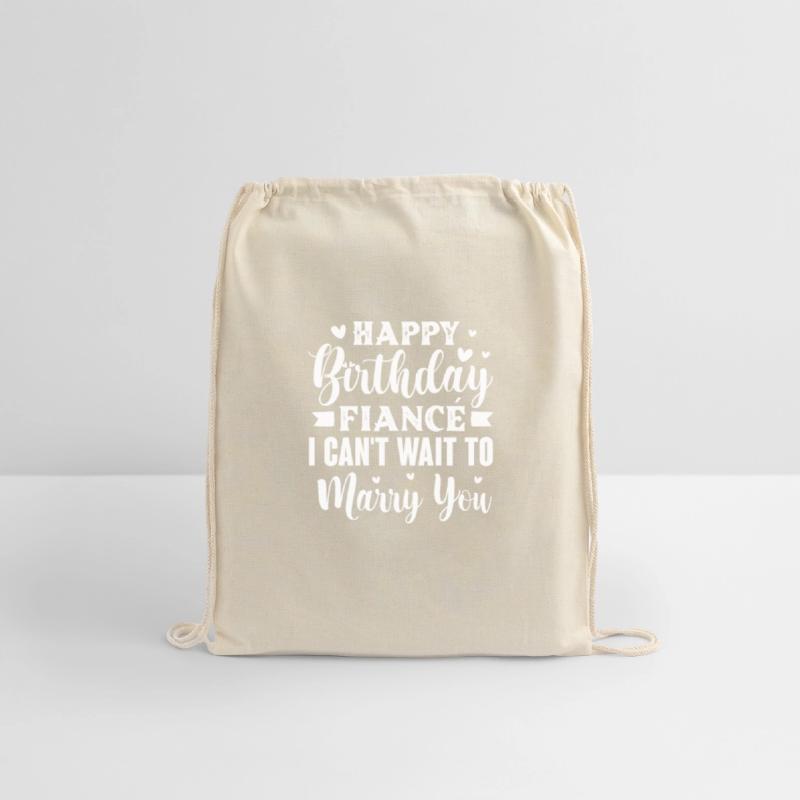 Happy Birthday Fiance I Can't Wait To Marry You