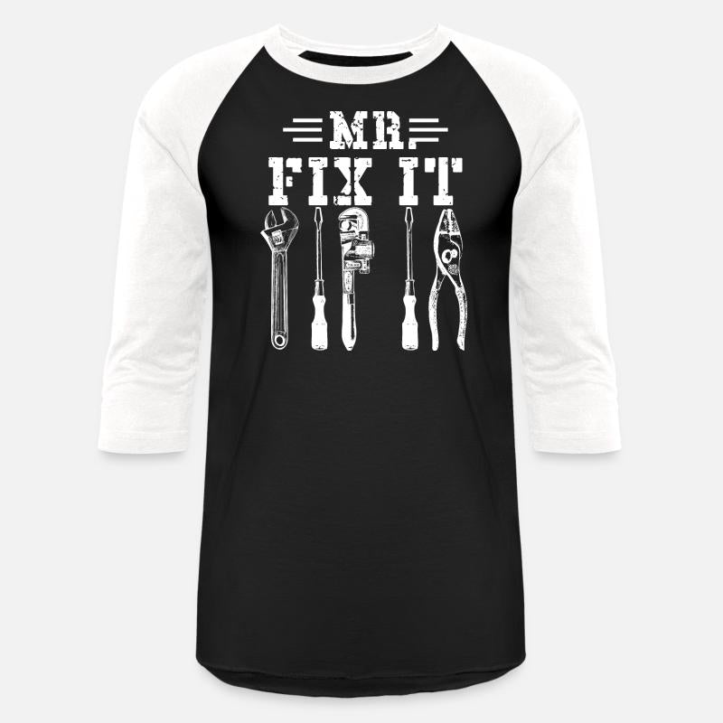 Husband Man Mr Fix It, He Can Fix Anything