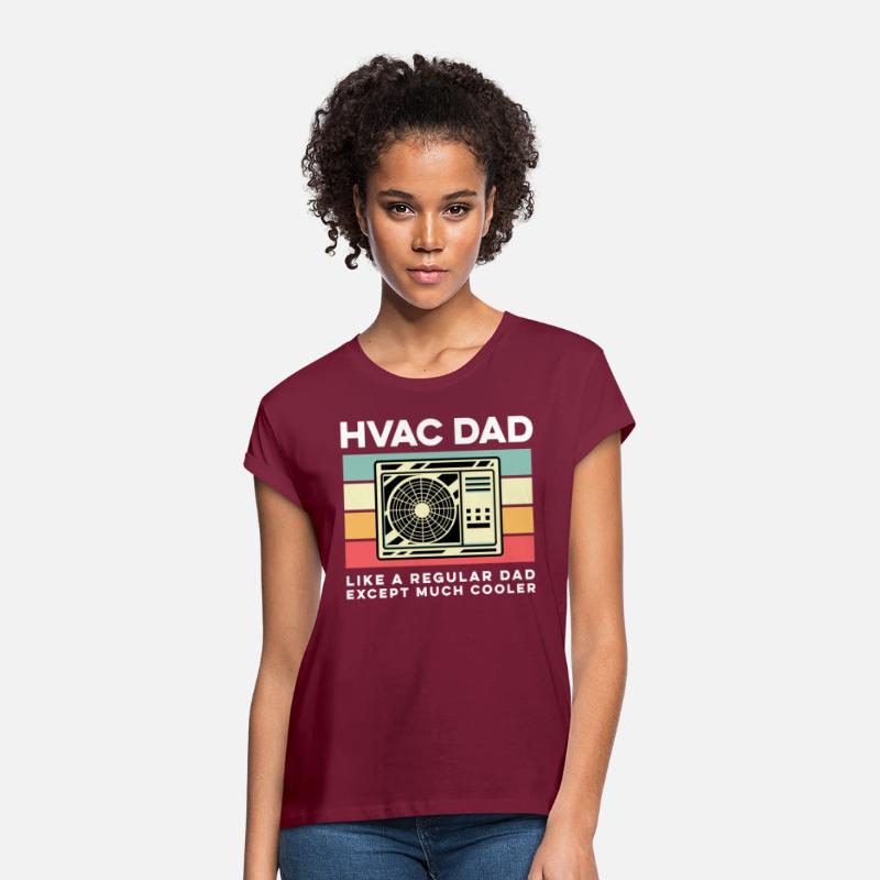 HVAC Dad Like A Regular Dad Except Much Cooler