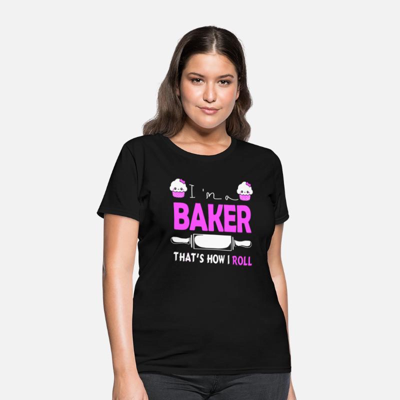 i am a baker that is how i rool pink delicous chef