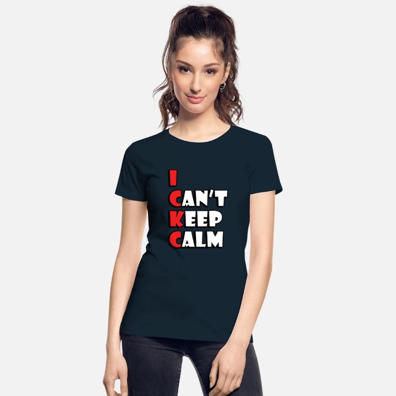 I Can`t Keep Calm Funny Anti Stress Popular Slogan