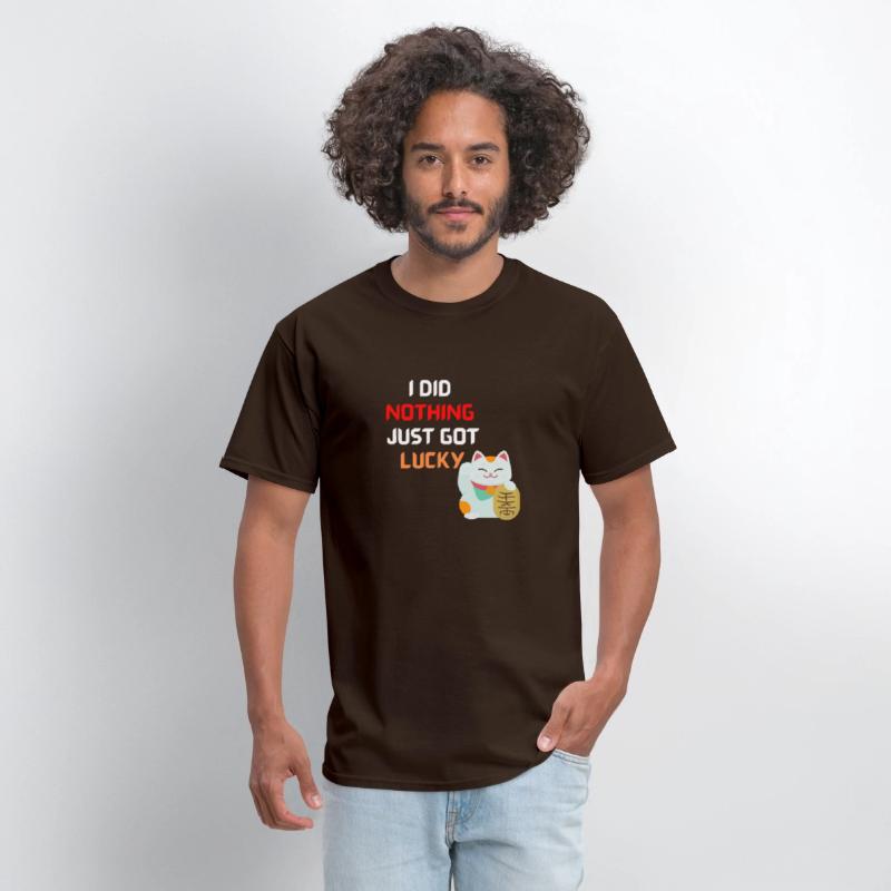 I did nothing just Got lucky