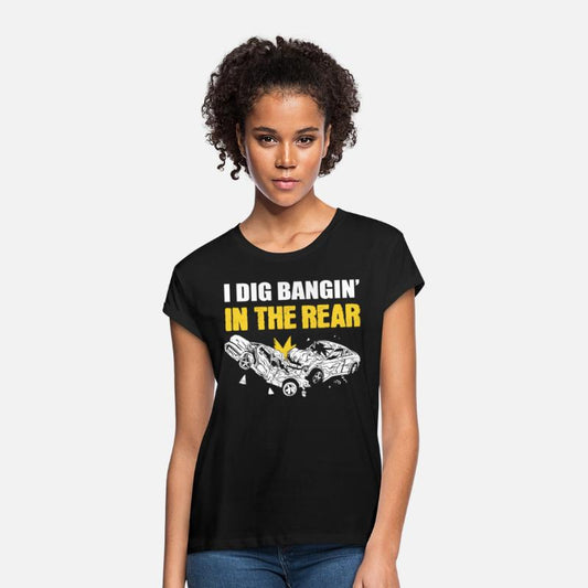 I Dig Bangin' In The Rear Demolition Derby Racing