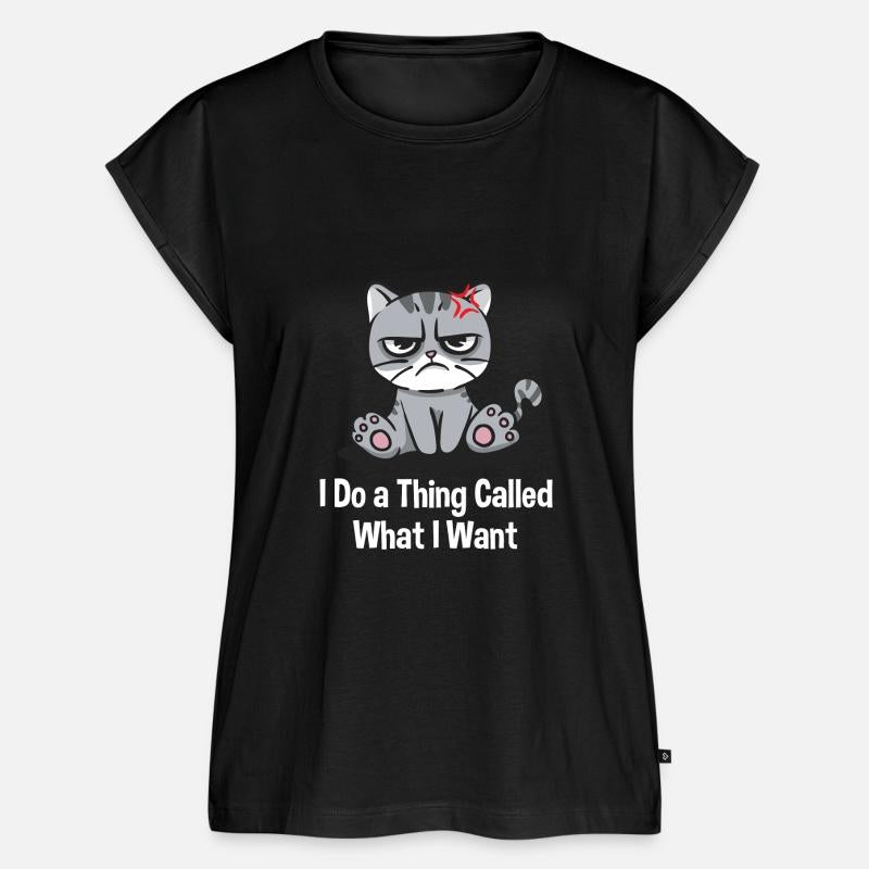 I Do a Thing Called What I Want Sarcastic Nerd Sar