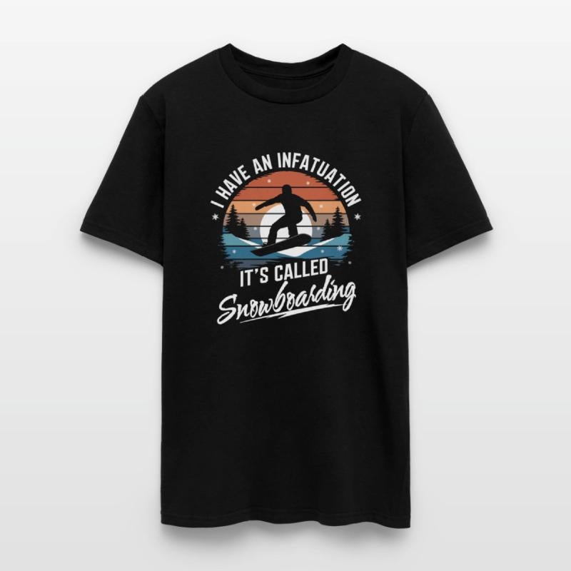 I Have An Infatuation It's Called Snowboarding