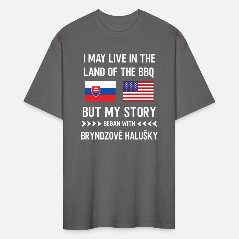 I live in the Land of bbq my story is Slovakian