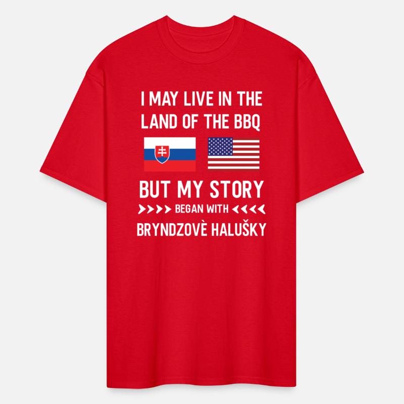 I live in the Land of bbq my story is Slovakian
