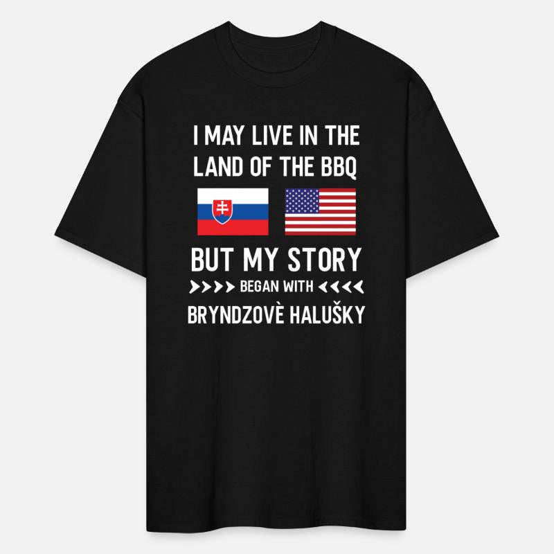 I live in the Land of bbq my story is Slovakian