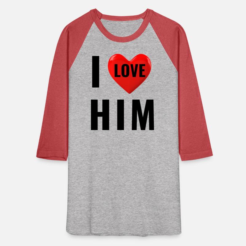 i love him Valentine's Day