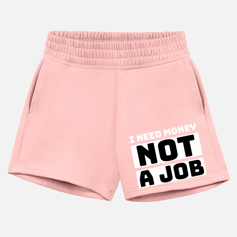 I need money not a job, funny shirt