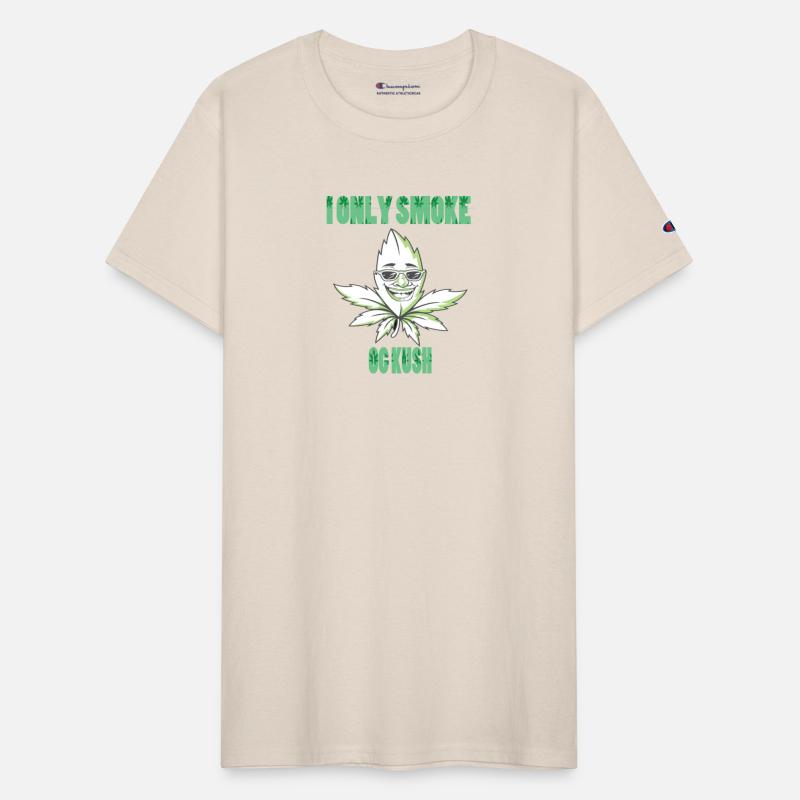 I ONLY SMOKE OG KUSH