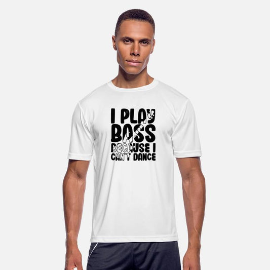 I Play Bass Because I Can't Dance