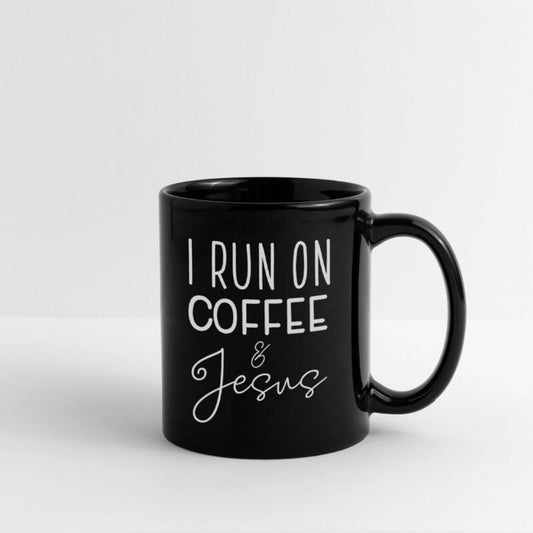 I Run On Coffee & Jesus