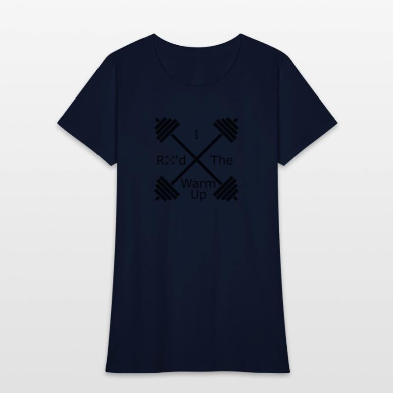 I RX d The Warm Up Cross Fit, WOD & Fitness Shirt