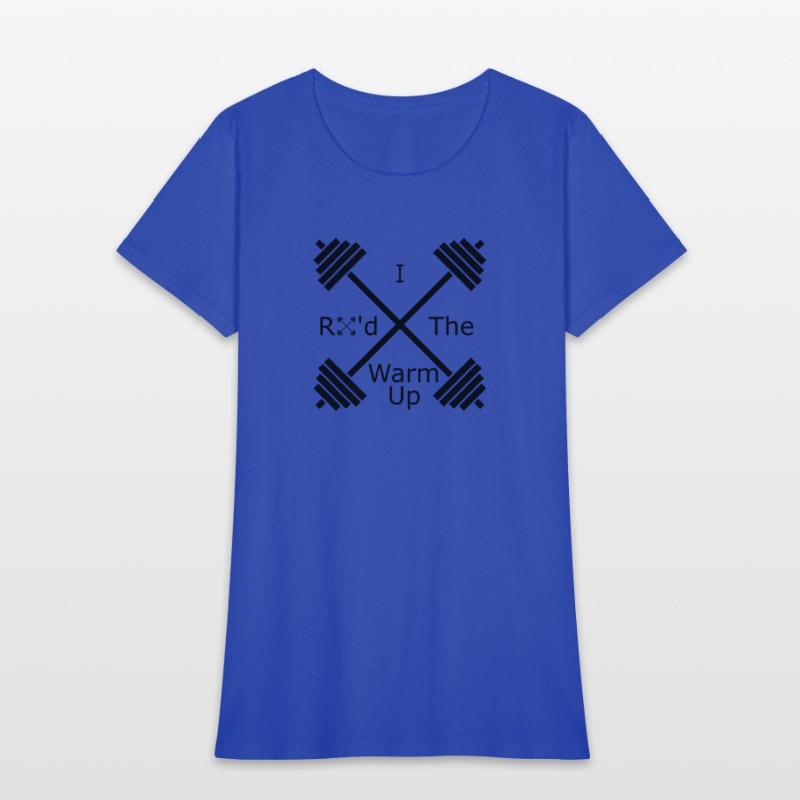 I RX d The Warm Up Cross Fit, WOD & Fitness Shirt