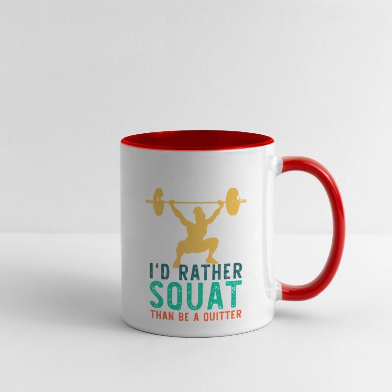 Id Rather Squat Than Be A Quitter