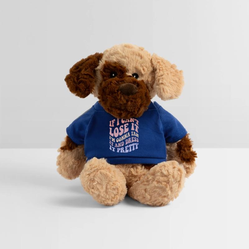 If I Can't Lose It I'm Gonna Tan It And Dress