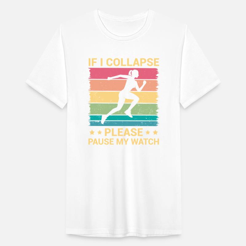 If I Collapse Please Pause My Watch, Funny Running