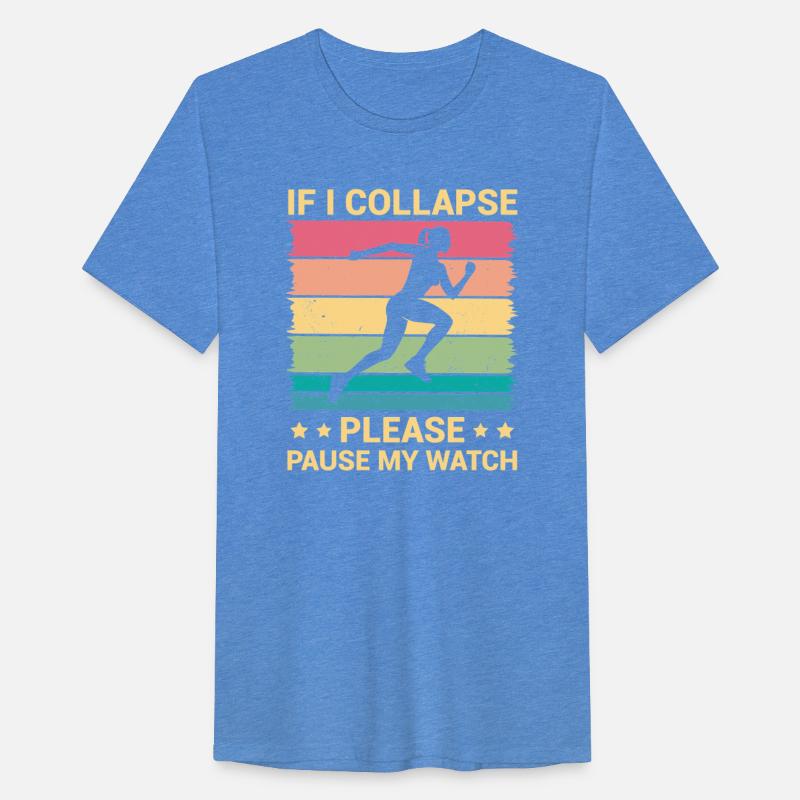 If I Collapse Please Pause My Watch, Funny Running