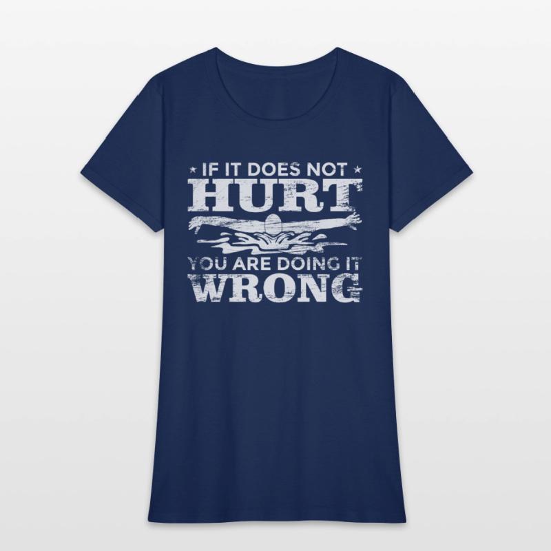 If It Does Not Hurt You Are Doing Wrong