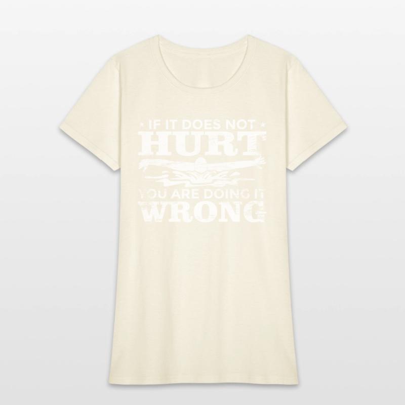 If It Does Not Hurt You Are Doing Wrong