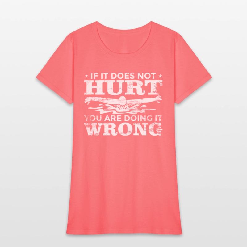 If It Does Not Hurt You Are Doing Wrong