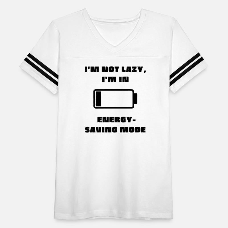 I'm not lazy, I'm in energy-saving mode T-Shirt