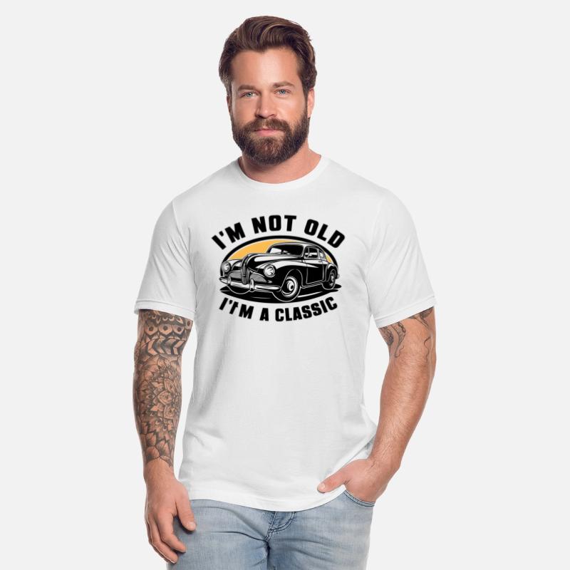 I'm Not Old I'm Classic Funny Car Graphic