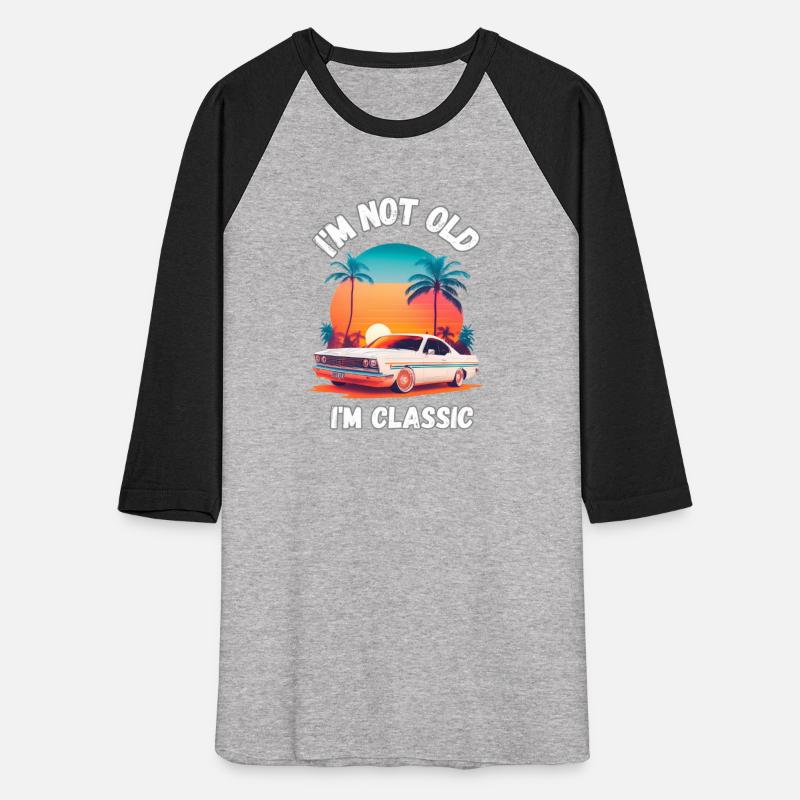 I'm Not Old, I'm Classic – Vintage Car Sunset Desi