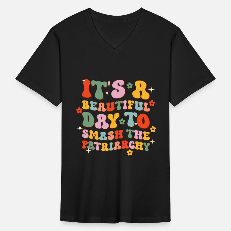 It's A Beautiful Day To Smash The Patriarchy