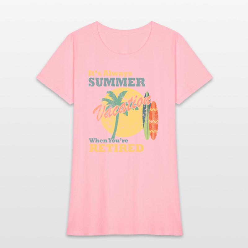 It's Always Summer Vacation When You're Retired