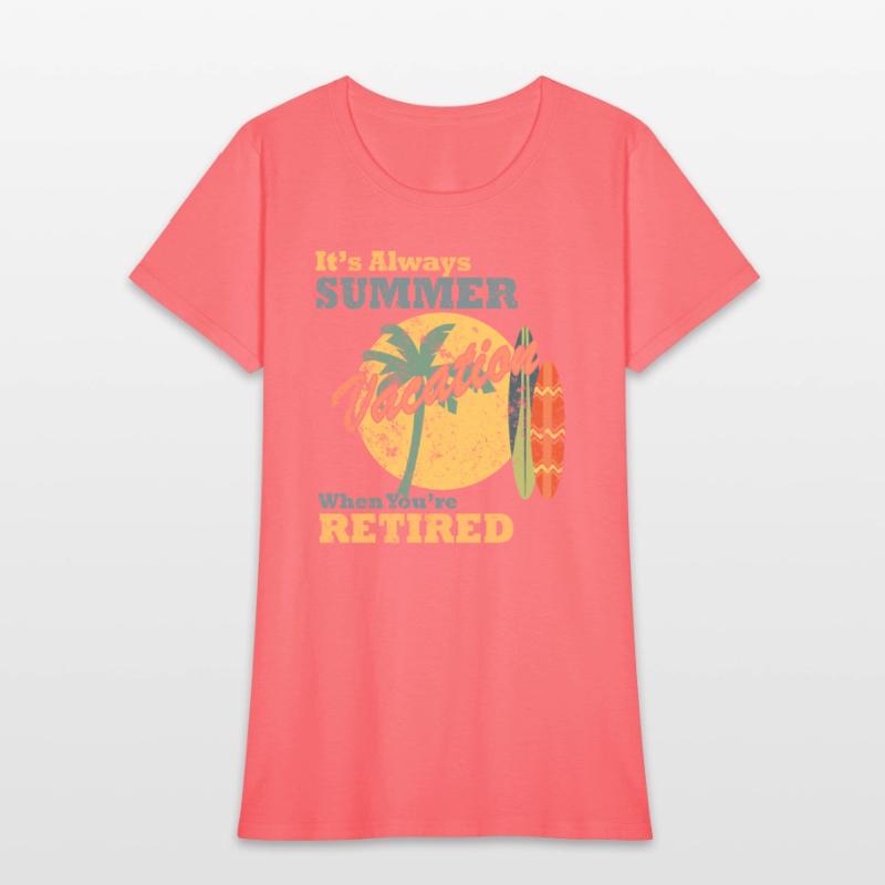 It's Always Summer Vacation When You're Retired