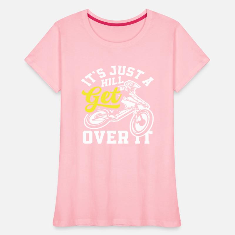 It's Just A Hill Get Over It Fahrrad