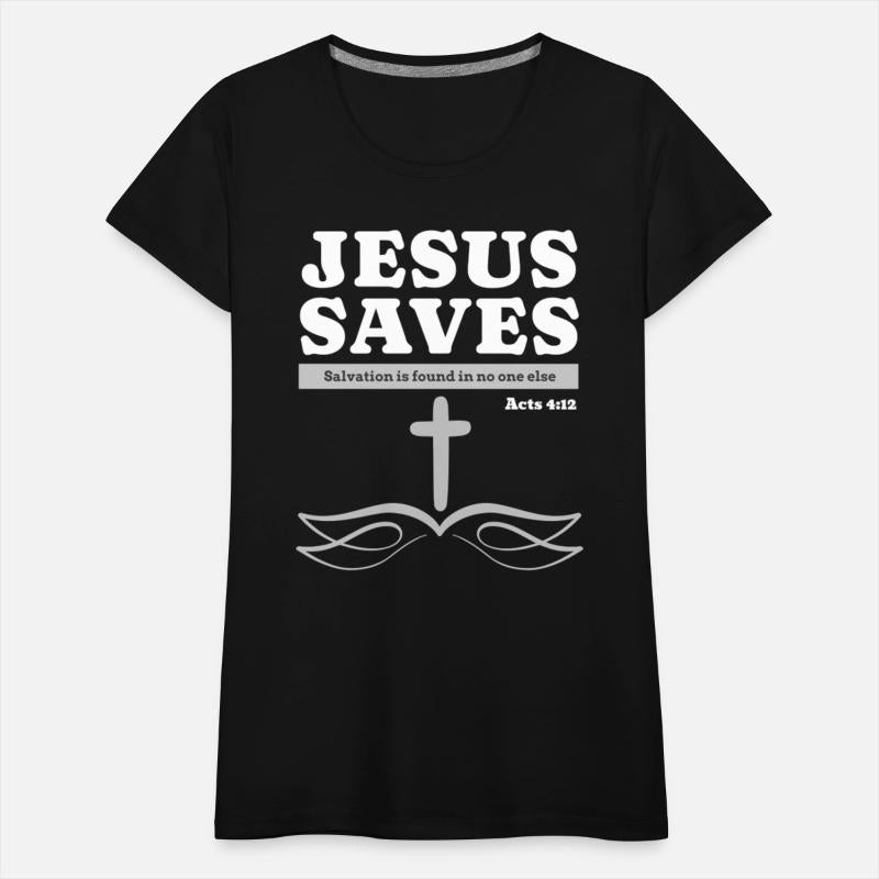 Jesus Saves Salvation's found in no one else