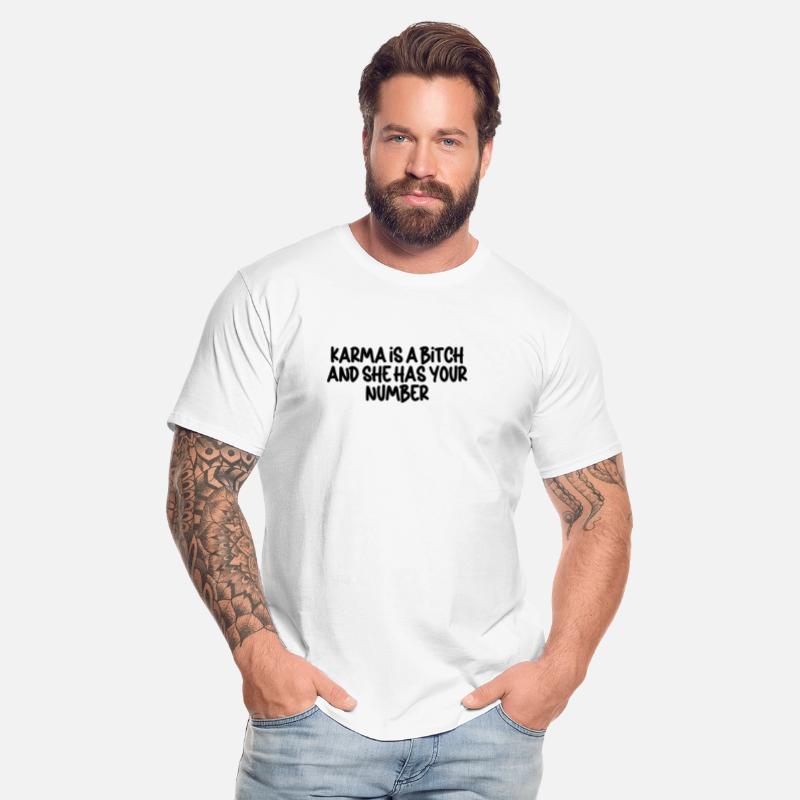 Karma is a Bitch andShe Has Your Number