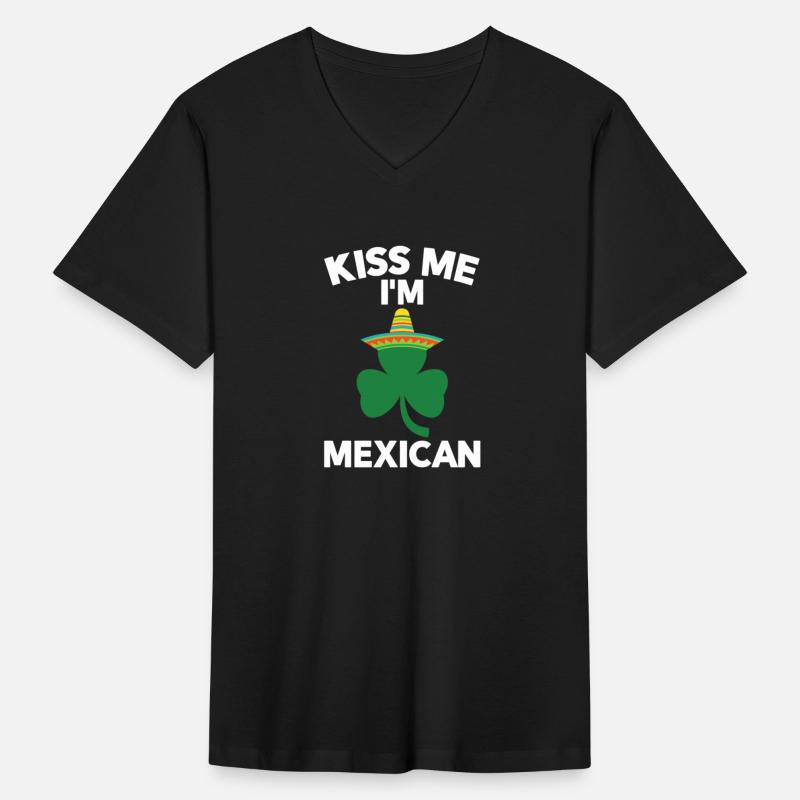 Kiss Me I'M Mexican St Patricks Day