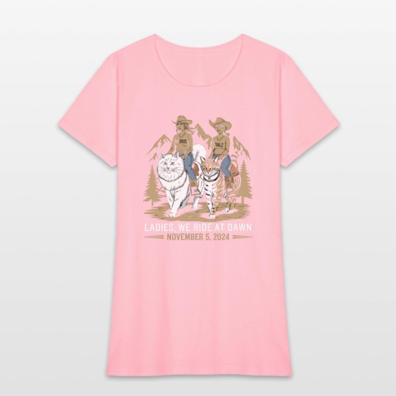 Ladies We Ride At Dawn Kamala Harris Walz Cat Lady